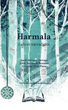 HARMALA | 9788412526691 | SALVANS TARRAGA, JORDI / ESPINACH BROCEÑO, JORDI / OLIVÉ PIERA, CRISTINA
