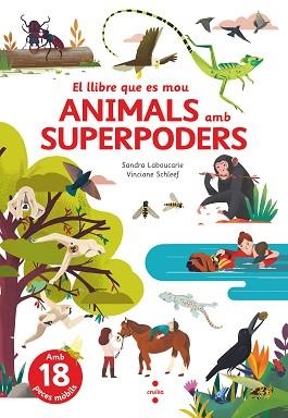 ANIMALS AMB SUPERPODERS | 9788466150514 | LABOUCARIE, SANDRA