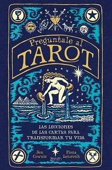 PREGÚNTALE AL TAROT | 9788408260905 | LENSVELT, FIONA / COWNIE, JEN