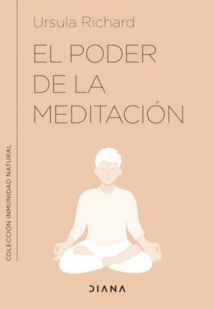 PODER DE LA MEDITACIÓN | 9788411190220 | RICHARD, URSULA