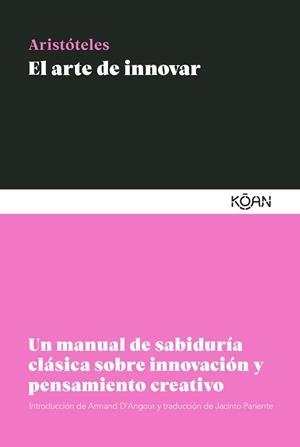 ARTE DE INNOVAR | 9788418223570 | ARISTÓTELES