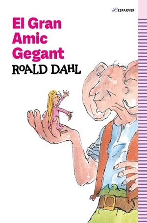 GRAN AMIC GEGANT | 9788419366139 | DAHL, ROALD