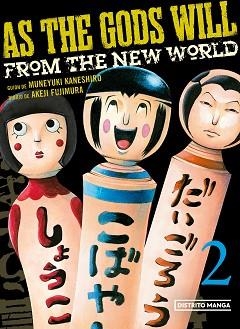 AS THE GODS WILL 2 | 9788419290168 | KANESHIRO, MUNEYUKI / FUJIMURA, AKEJI