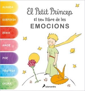 PETIT PRÍNCEP. EL TEU LLIBRE DE LES EMOCIONS | 9788418797637 | SAINT-EXUPÉRY, ANTOINE DE