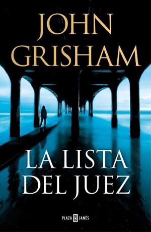 LISTA DEL JUEZ | 9788401027734 | GRISHAM, JOHN
