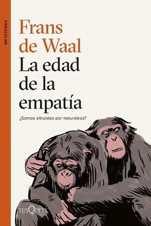 EDAD DE LA EMPATÍA | 9788411071789 | WAAL, FRANS DE