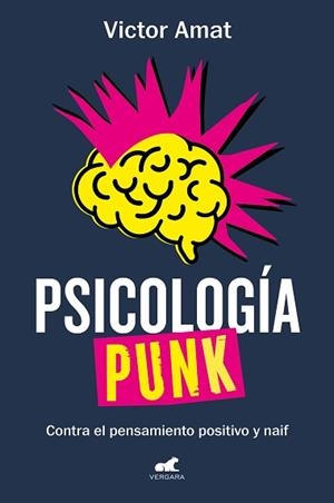 PSICOLOGÍA PUNK | 9788419248305 | AMAT, VICTOR