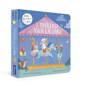 OVELLETA VA A LA FIRA (L'OVELLETA QUE VA VENIR A SOPAR) | 9788448861025 | SMALLMAN, STEVE / DREIDEMY, JOËLLE