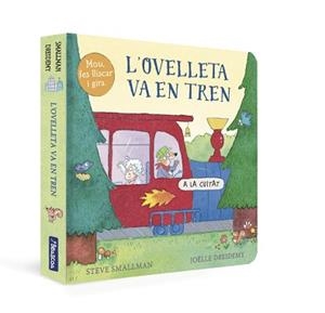 OVELLETA VA EN TREN (L'OVELLETA QUE VA VENIR A SOPAR) | 9788448861018 | SMALLMAN, STEVE / DREIDEMY, JOËLLE