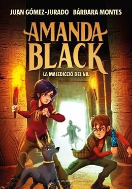 MALEDICCIÓ DEL NIL AMANDA BLACK 6 | 9788418688362 | GÓMEZ-JURADO, JUAN / MONTES, BÁRBARA
