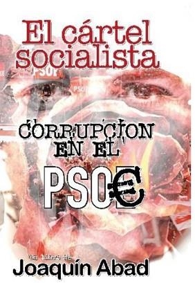 CÁRTEL SOCIALISTA | 9798357864352 | ABAD, JOAQUIN
