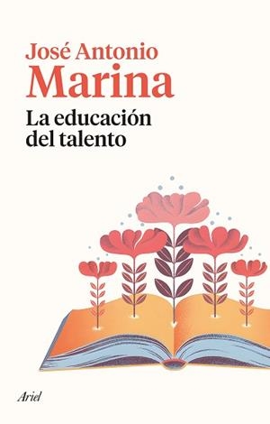 EDUCACIÓN DEL TALENTO | 9788434435377 | MARINA, JOSÉ ANTONIO