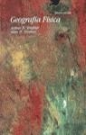 GEOGRAFIA FISICA | 9788428208475 | STRAHLER, ARTHUR N. ; STRAHLER, ALAN H.