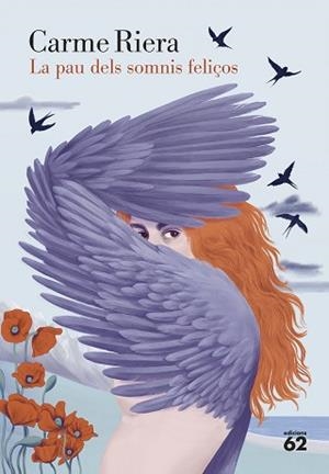 PAU DELS SOMNIS FELIÇOS | 9788429780673 | RIERA, CARME