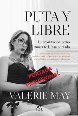 PUTA Y LIBRE | 9788411313087 | MAY, VALÉRIE