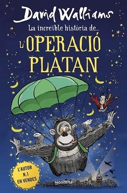 INCREÏBLE HISTÒRIA DE... L'OPERACIÓ PLÀTAN | 9788418483950 | WALLIAMS, DAVID
