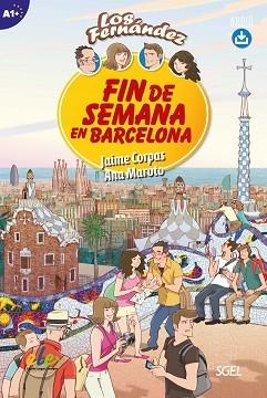 FIN DE SEMANA EN BARCELONA | 9788497789646 | CORPAS VIÑALS, JAIME / MAROTO MORALES, ANA