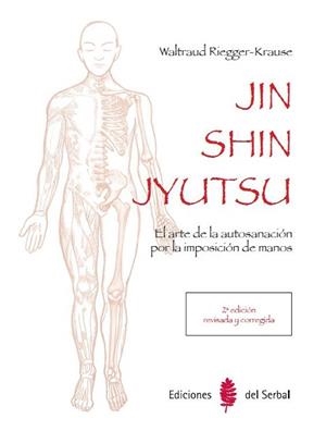 JIN SHIN JYUTSU (2ª EDICIÓN) | 9788476289037 | RIEGGER-KRAUSE, WALTRAUD