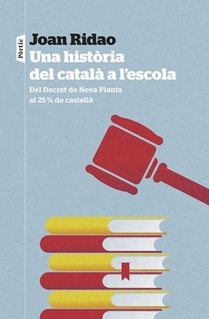 HISTÒRIA DEL CATALÀ A L'ESCOLA UNA | 9788498095326 | RIDAO MARTÍN, JOAN
