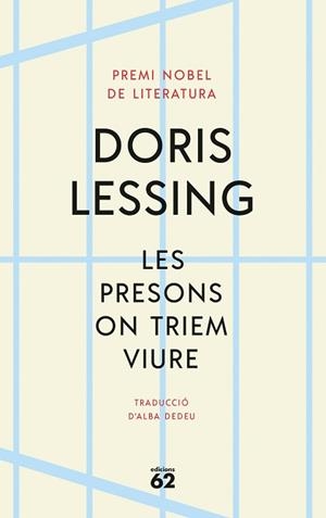 PRESONS ON TRIEM VIURE | 9788429780888 | LESSING, DORIS