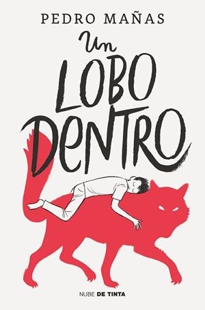 LOBO DENTRO UN | 9788418050381 | MAÑAS, PEDRO