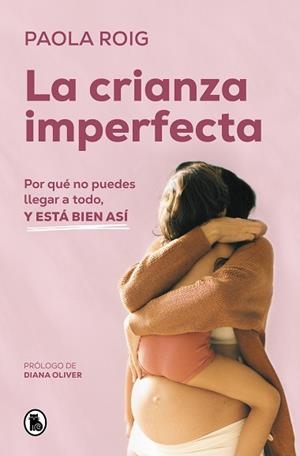 CRIANZA IMPERFECTA | 9788402428349 | ROIG, PAOLA