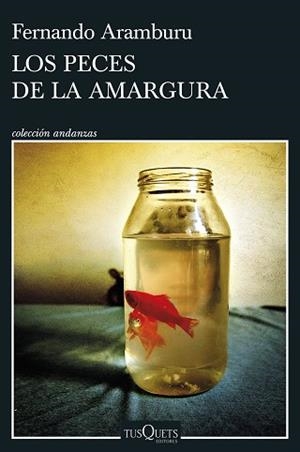 PECES DE LA AMARGURA | 9788411072472 | ARAMBURU, FERNANDO