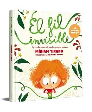 FIL INVISIBLE (UN INCREÏBLE POP-UP) | 9788418054082 | TIRADO, MÍRIAM / MORENO, MARTA