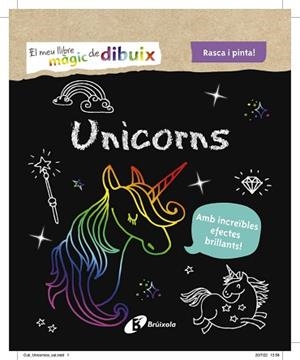 MEU LLIBRE MÀGIC DE DIBUIX. UNICORNS | 9788413492438 | AA.VV.