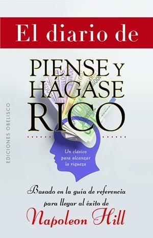 DIARIO DE PIENSE Y HÁGASE RICO | 9788491119784 | HILL, NAPOLEÓN