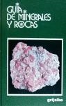 GUIA DE MINERALES Y ROCAS | 9788425312342 | MOTTANA, ANNIBALE ... [ET AL.]