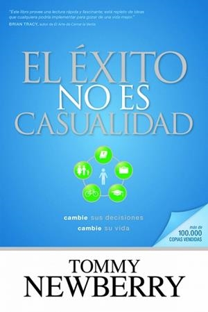 ÉXITO NO ES CASUALIDAD | 9781414319803 | NEWBERRY, TOMMY