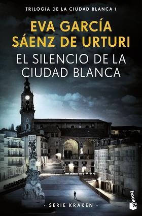 SILENCIO DE LA CIUDAD BLANCA | 9788408269717 | GARCÍA SÁENZ DE URTURI, EVA