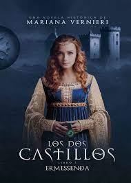 ERMESSENDA LOS DOS CASTILLOS I | 9788411753890 | VERNIERI, MARIANA