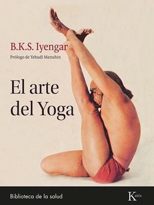 ARTE DEL YOGA | 9788411211369 | B.K.S. IYENGAR