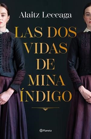 DOS VIDAS DE MINA ÍNDIGO | 9788408271734 | LECEAGA, ALAITZ