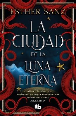 CIUDAD DE LA LUNA ETERNA (EL BOSQUE 3) | 9788413146799 | SANZ, ESTHER