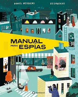 MANUAL PARA ESPÍAS | 9788418304439 | NESQUENS, DANIEL