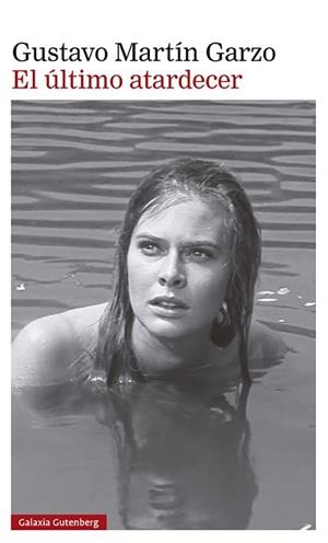 ÚLTIMO ATARDECER | 9788419392633 | MARTÍN GARZO, GUSTAVO