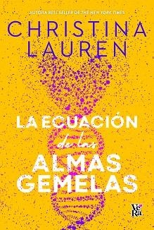 ECUACIÓN DE LAS ALMAS GEMELAZ | 9788412676549 | CHRISTINA LAUREN