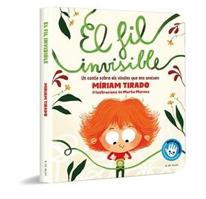 FIL INVISIBLE (MANS PETITONES) | 9788418688485 | TIRADO, MÍRIAM / MORENO, MARTA