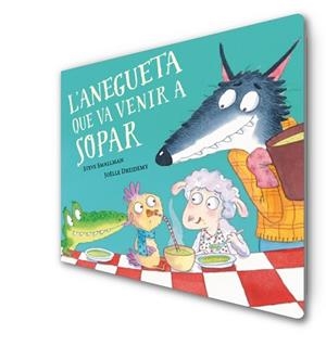 ANEGUETA QUE VA VENIR A SOPAR (L'OVELLETA QUE VA VENIR A SOPAR. LLIBRE DE CART | 9788448864392 | SMALLMAN, STEVE / DREIDEMY, JOËLLE