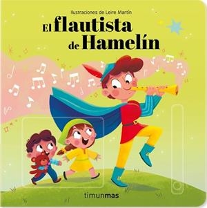 FLAUTISTA DE HAMELÍN. CUENTO CON MECANISMOS | 9788408242000 | SOMNINS