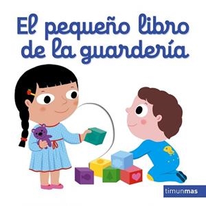 PEQUEÑO LIBRO DE LA GUARDERÍA | 9788408166115 | CHOUX, NATHALIE