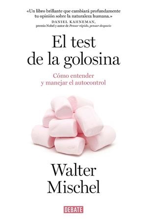 TEST DE LA GOLOSINA | 9788419642271 | MISCHEL, WALTER