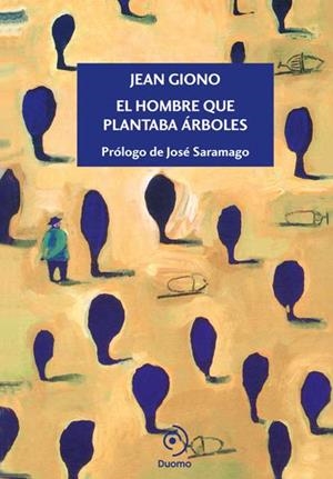 HOMBRE QUE PLANTABA ÁRBOLES | 9788415945338 | GIONO, JEAN