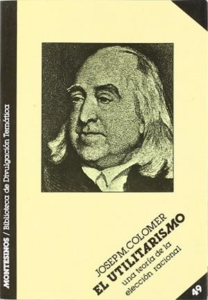 UTILITARISMO, EL | 9788476390702 | COLOMER, JOSEP M.