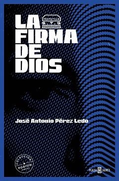 FIRMA DE DIOS | 9788401032950 | PÉREZ LEDO, JOSÉ ANTONIO