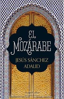 MOZÁRABE | 9788418623004 | SÁNCHEZ ADALID, JESÚS