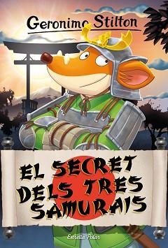 SECRET DELS TRES SAMURAIS | 9788413896298 | STILTON, GERONIMO